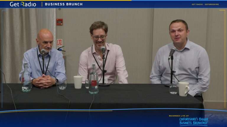 Get Radio's Business Brunch: The Oxfordshire Economy Part 1